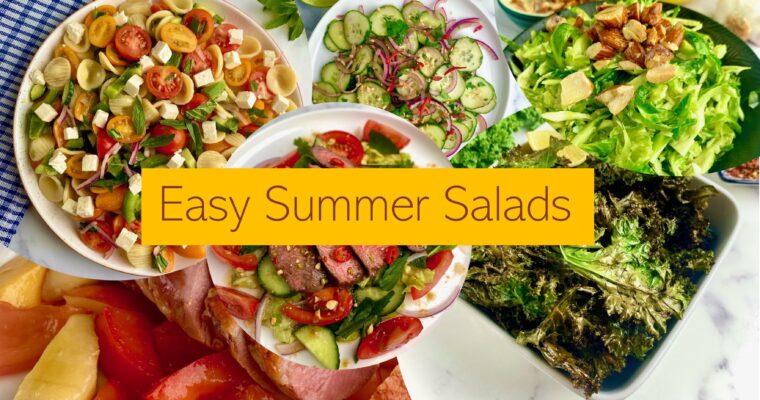 Easy Summer Salads